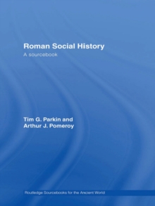 Roman Social History : A Sourcebook