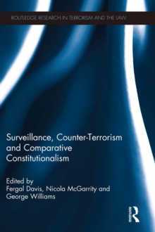 Surveillance, Counter-Terrorism and Comparative Constitutionalism