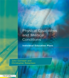 Individual Education Plans Physical Disabilities and Medical Conditions