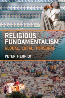 Religious Fundamentalism : Global, Local and Personal