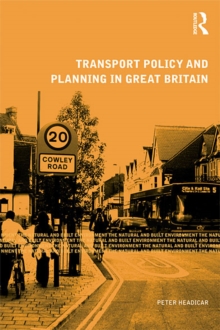 Transport Policy and Planning in Great Britain