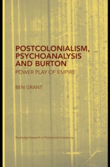 Postcolonialism, Psychoanalysis and Burton : Power Play of Empire