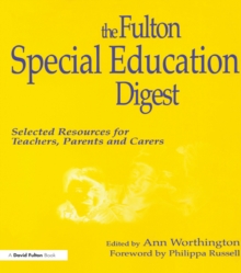 Fulton Special Education Digest : Selected Resources for Teachers, Parents and Carers