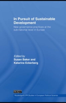 In Pursuit of Sustainable Development : New governance practices at the sub-national level in Europe