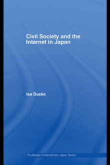 Civil Society and the Internet in Japan