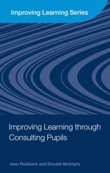 Improving Learning through Consulting Pupils