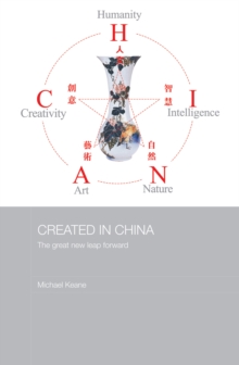 Created in China : The Great New Leap Forward