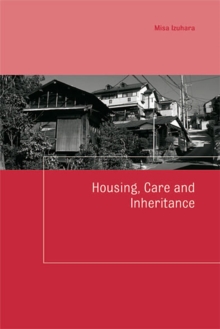 Housing, Care and Inheritance