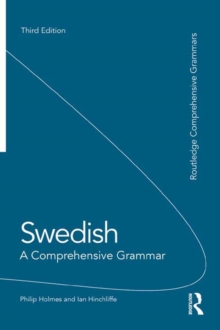 Swedish: A Comprehensive Grammar