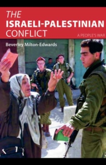 The Israeli-Palestinian Conflict : A People's War