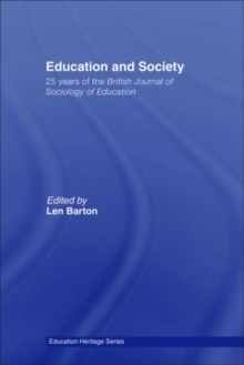 Education and Society : 25 Years of the British Journal of Sociology of Education