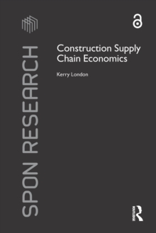 Construction Supply Chain Economics