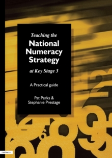 Teaching the National Strategy at Key Stage 3 : A Practical Guide