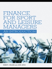 Finance for Sport and Leisure Managers : An Introduction