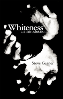 Whiteness : An Introduction