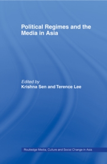 Political Regimes and the Media in Asia