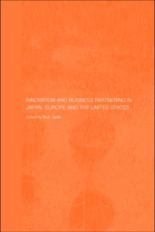 Innovation and Business Partnering in Japan, Europe and the United States