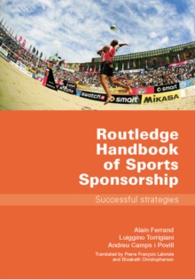 Routledge Handbook of Sports Sponsorship : Successful Strategies