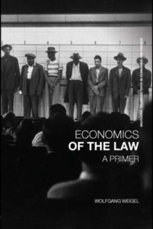 Economics of the Law : A Primer