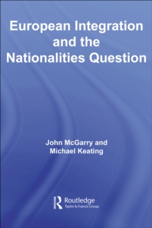 European Integration and the Nationalities Question