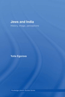 Jews and India : Perceptions and Image