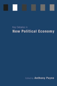 Key Debates in New Political Economy