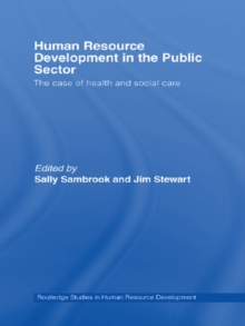 Human Resource Development in the Public Sector : The Case of Health and Social Care