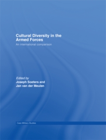 Cultural Diversity in the Armed Forces : An International Comparison