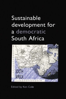 Sustainable Development for a Democratic South Africa