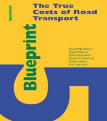 Blueprint 5 : True Costs of Road Transport