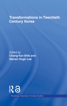 Transformations in Twentieth Century Korea