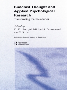 Buddhist Thought and Applied Psychological Research : Transcending the Boundaries