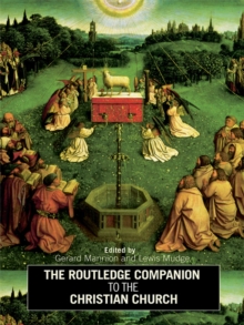 The Routledge Companion to the Christian Church