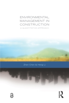 Environmental Management in Construction : A Quantitative Approach