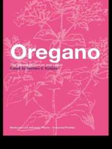 Oregano : The genera Origanum and Lippia