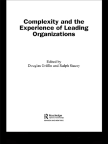 Complexity and the Experience of Leading Organizations