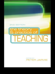 The Theory and Practice of Teaching