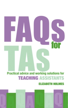 FAQs for TAs : Practical Advice and Working Solutions for Teaching Assistants