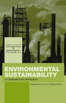 Environmental Sustainability : A Consumption Approach