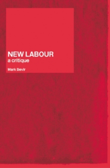 New Labour : A Critique