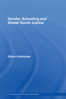 Gender, Schooling and Global Social Justice