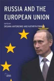 Russia and the European Union : Prospects for a New Relationship