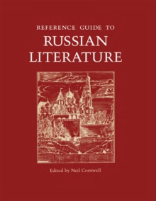 Reference Guide to Russian Literature