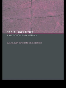 Social Identities : Multidisciplinary Approaches