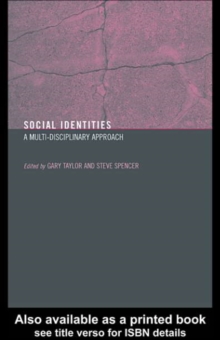 Social Identities : Multidisciplinary Approaches