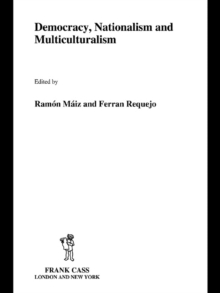 Democracy, Nationalism and Multiculturalism