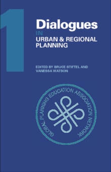 Dialogues in Urban and Regional Planning : Volume 1