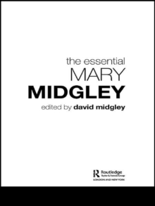 The Essential Mary Midgley