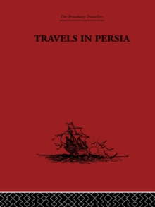 Travels in Persia : 1627-1629