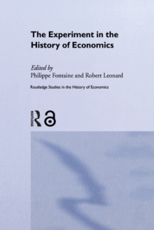 The Experiment in the History of Economics